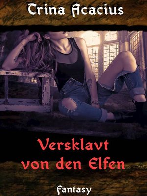 cover image of Versklavt von den Elfen